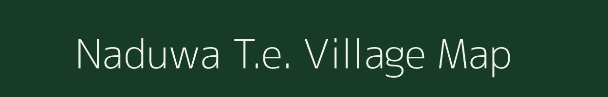 Naduwa T.e. village map in Assam