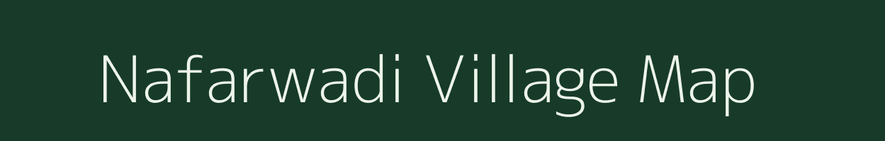 Nafarwadi village map in Maharashtra