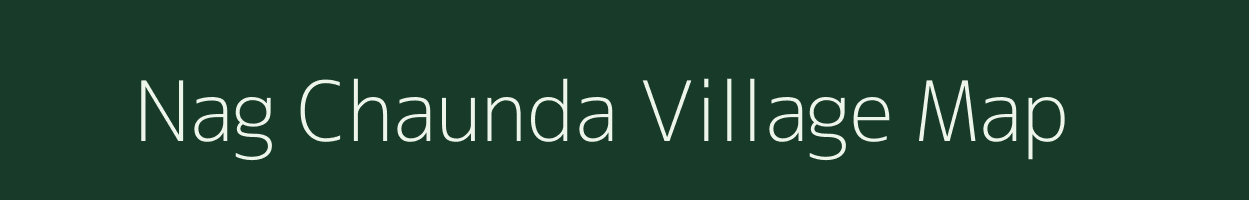 Nag Chaunda village map in Uttarakhand