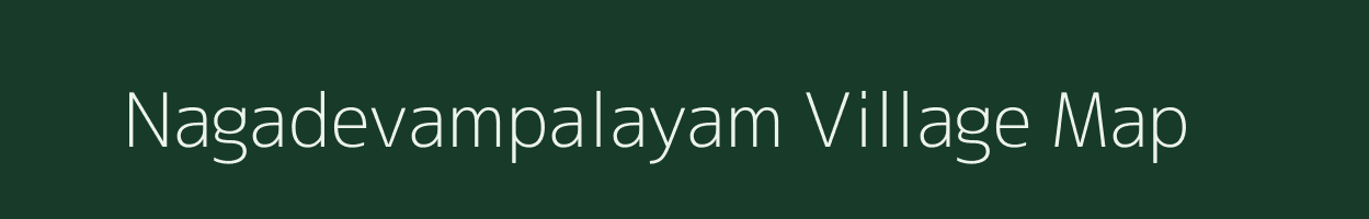 Nagadevampalayam village map in Tamil Nadu