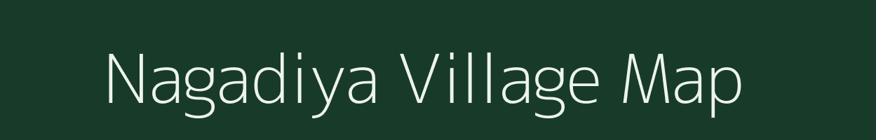 Nagadiya village map in Gujarat