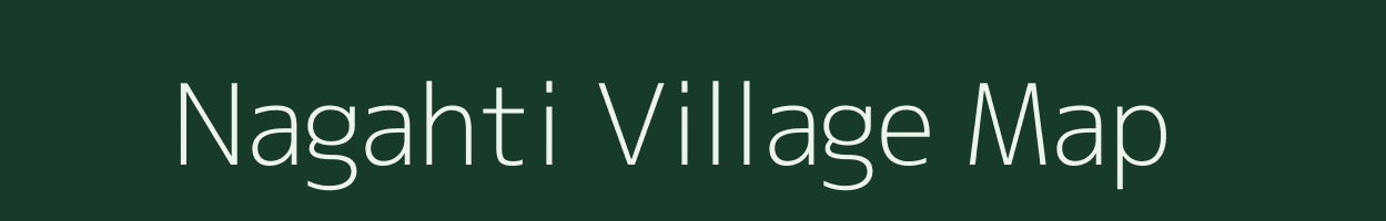 Nagahti village map in Uttar Pradesh