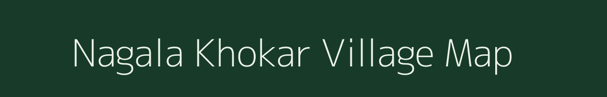 Nagala Khokar village map in Uttar Pradesh
