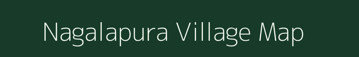 Nagalapura village map in Karnataka