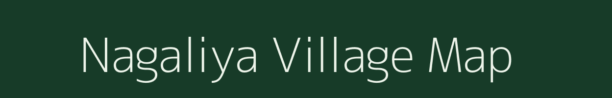 Nagaliya village map in Rajasthan