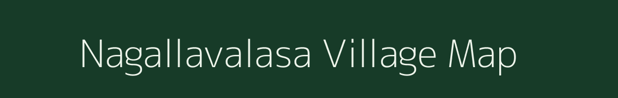 Nagallavalasa village map in Andhra Pradesh