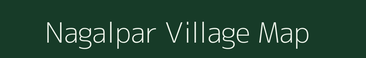 Nagalpar village map in Gujarat