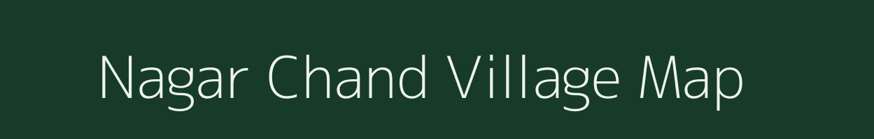 Nagar Chand village map in Uttar Pradesh