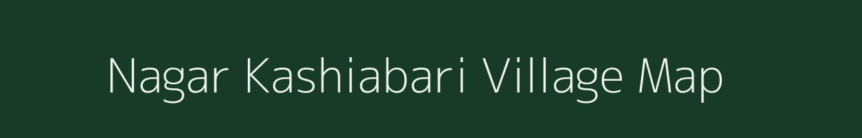 Nagar Kashiabari village map in West Bengal