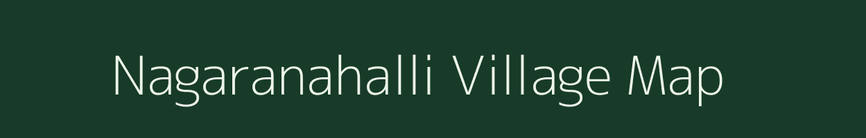 Nagaranahalli village map in Karnataka