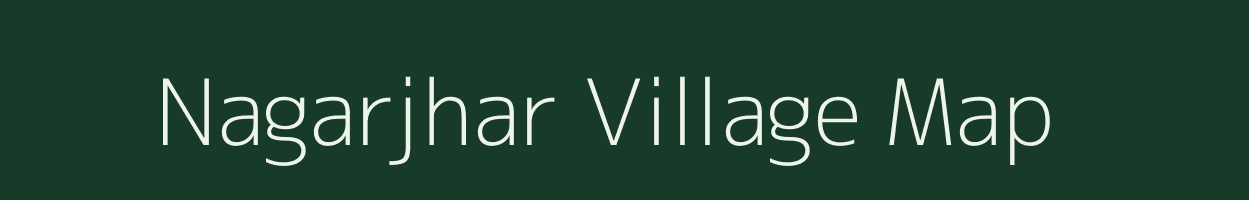 Nagarjhar village map in Assam