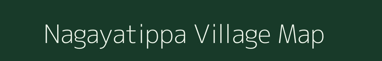 Nagayatippa village map in Andhra Pradesh