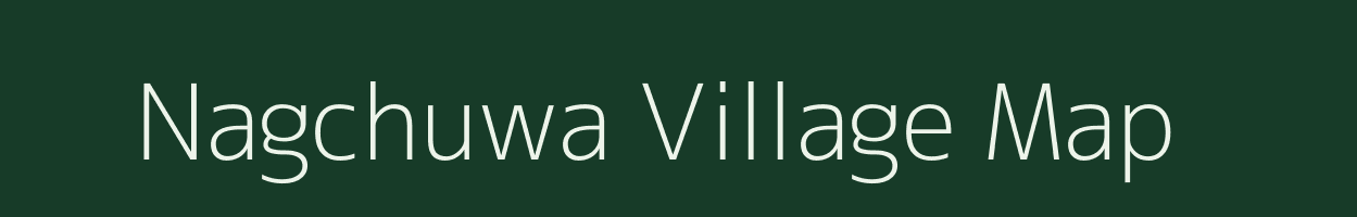 Nagchuwa village map in Chhattisgarh