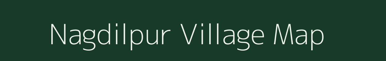 Nagdilpur village map in Uttar Pradesh