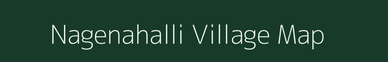 Nagenahalli village map in Karnataka