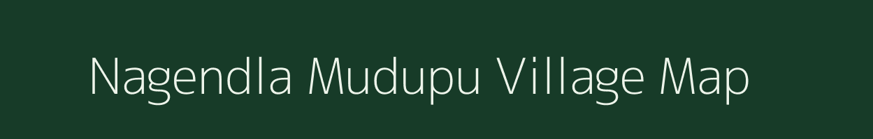 Nagendla Mudupu village map in Andhra Pradesh