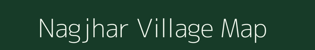 Nagjhar village map in Chhattisgarh