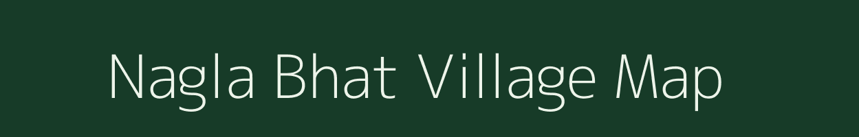 Nagla Bhat village map in Rajasthan