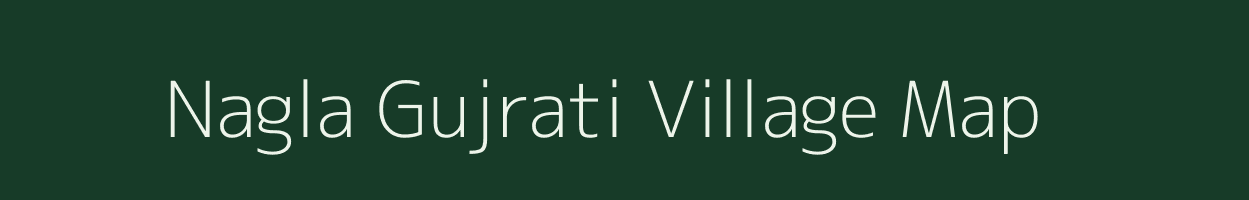 Nagla Gujrati village map in Uttar Pradesh