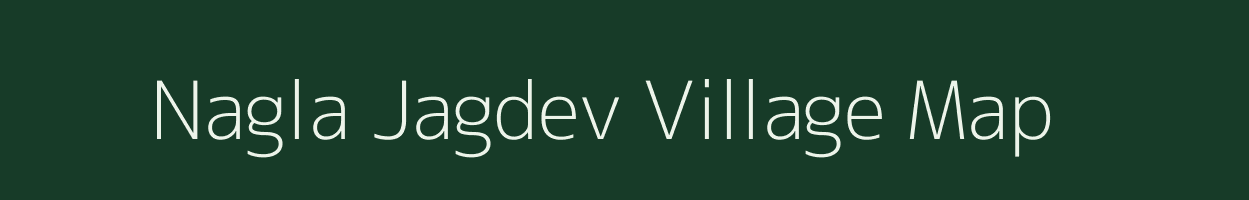 Nagla Jagdev village map in Uttar Pradesh