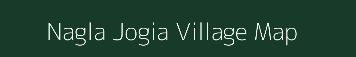 Nagla Jogia village map in Uttar Pradesh