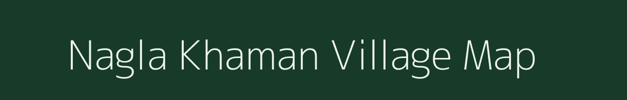 Nagla Khaman village map in Rajasthan