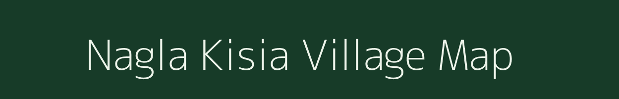 Nagla Kisia village map in Uttar Pradesh