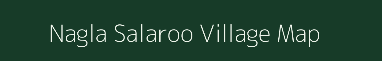 Nagla Salaroo village map in Uttarakhand