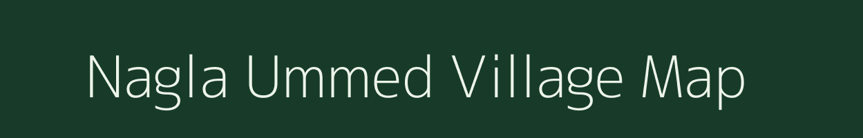 Nagla Ummed village map in Uttar Pradesh