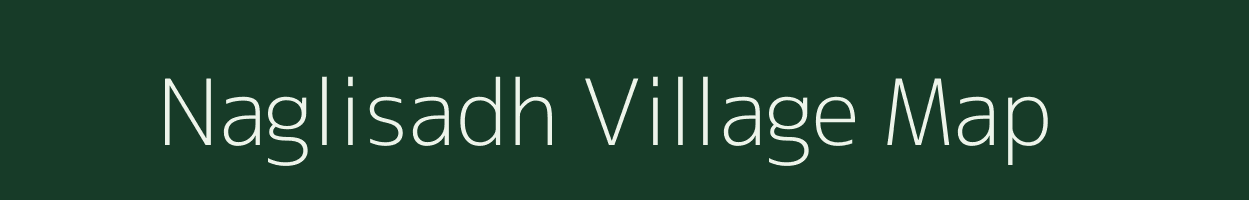 Naglisadh village map in Rajasthan