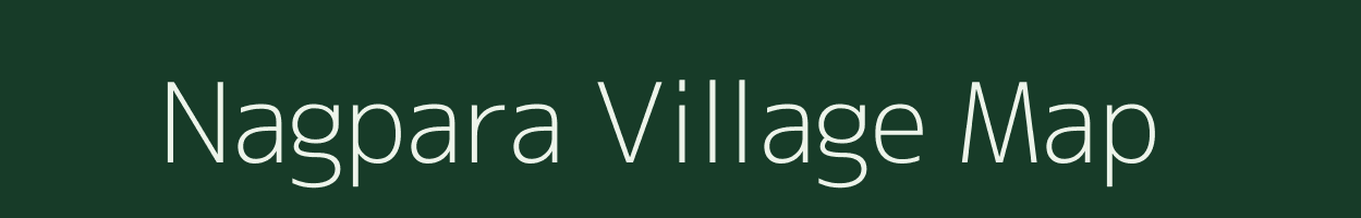 Nagpara village map in Uttar Pradesh