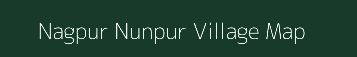 Nagpur Nunpur village map in Uttar Pradesh