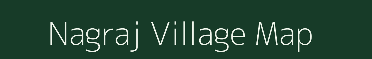 Nagraj village map in Bihar