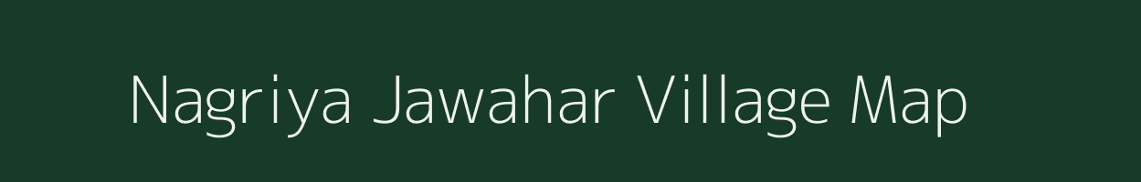 Nagriya Jawahar village map in Uttar Pradesh