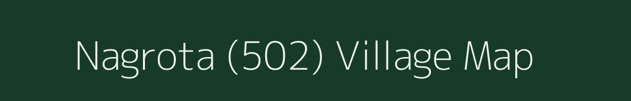 Nagrota (502) village map in Himachal Pradesh