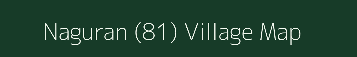 Naguran (81) village map in Haryana