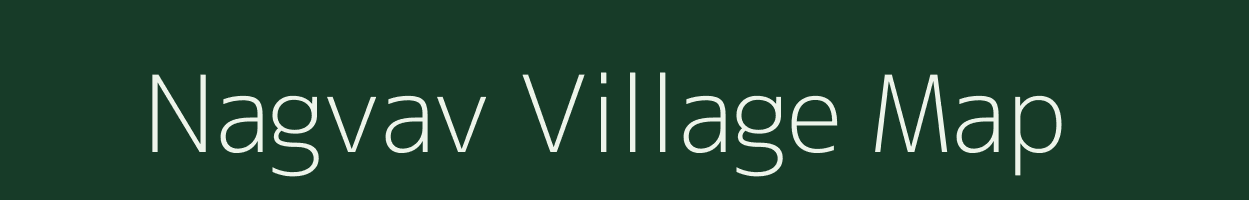 Nagvav village map in Gujarat