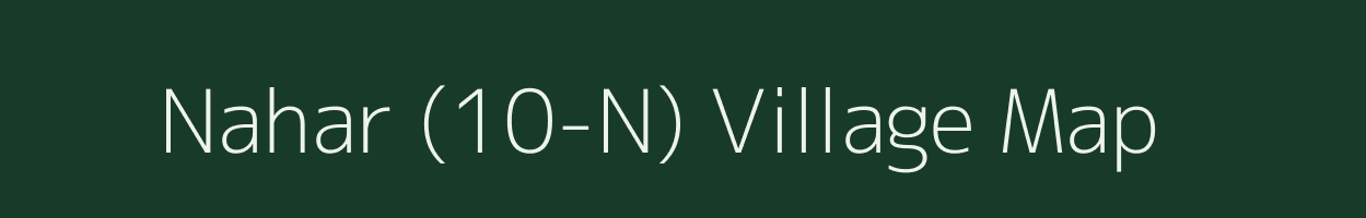 Nahar (10-N) village map in Haryana