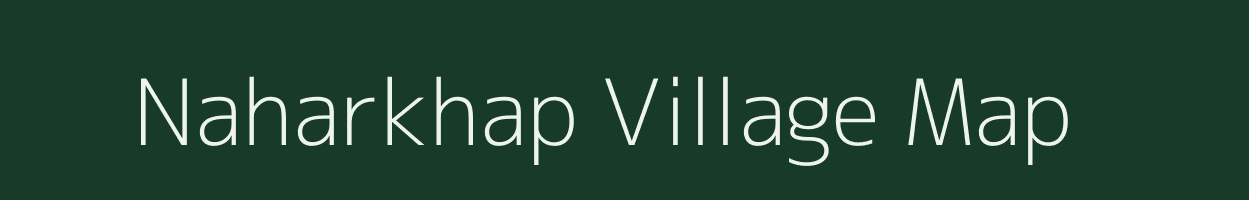 Naharkhap village map in Bihar