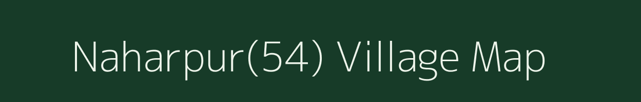 Naharpur(54) village map in Haryana