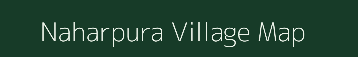 Naharpura village map in Madhya Pradesh