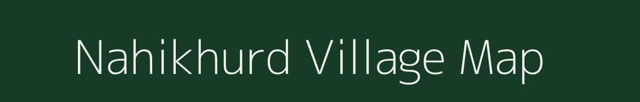 Nahikhurd village map in Uttarakhand