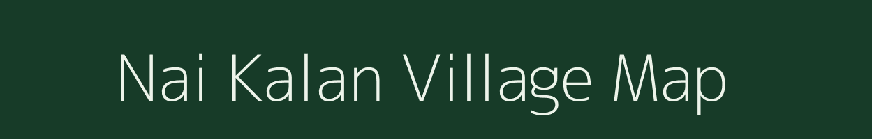 Nai Kalan village map in Rajasthan