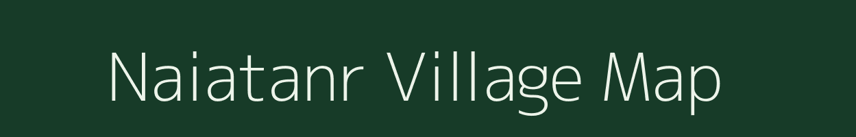 Naiatanr village map in Jharkhand