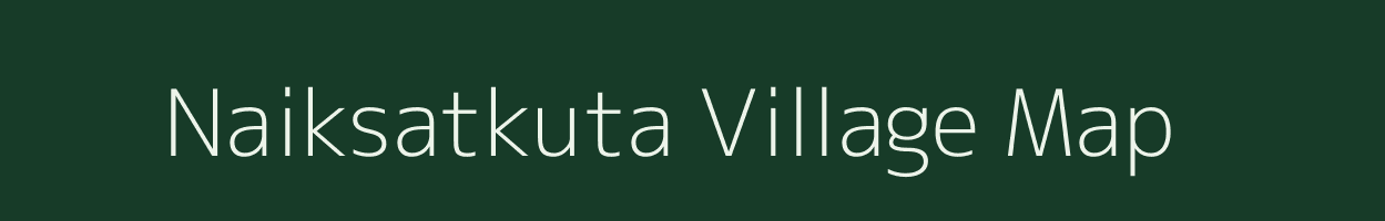 Naiksatkuta village map in Odisha