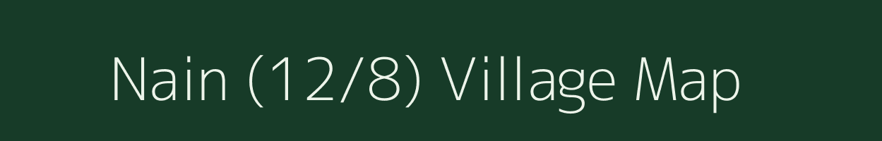 Nain (12/8) village map in Himachal Pradesh