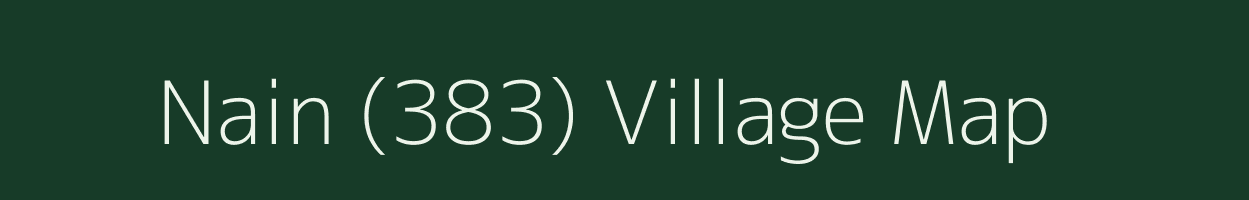 Nain (383) village map in Himachal Pradesh