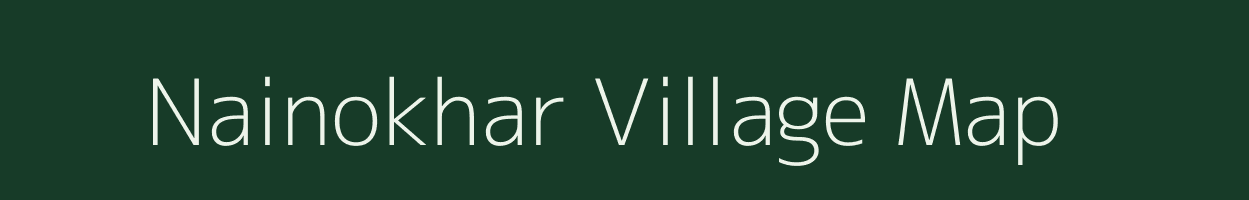 Nainokhar village map in Rajasthan