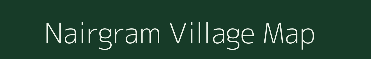 Nairgram village map in Assam