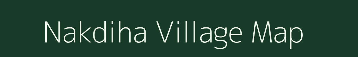 Nakdiha village map in Uttar Pradesh